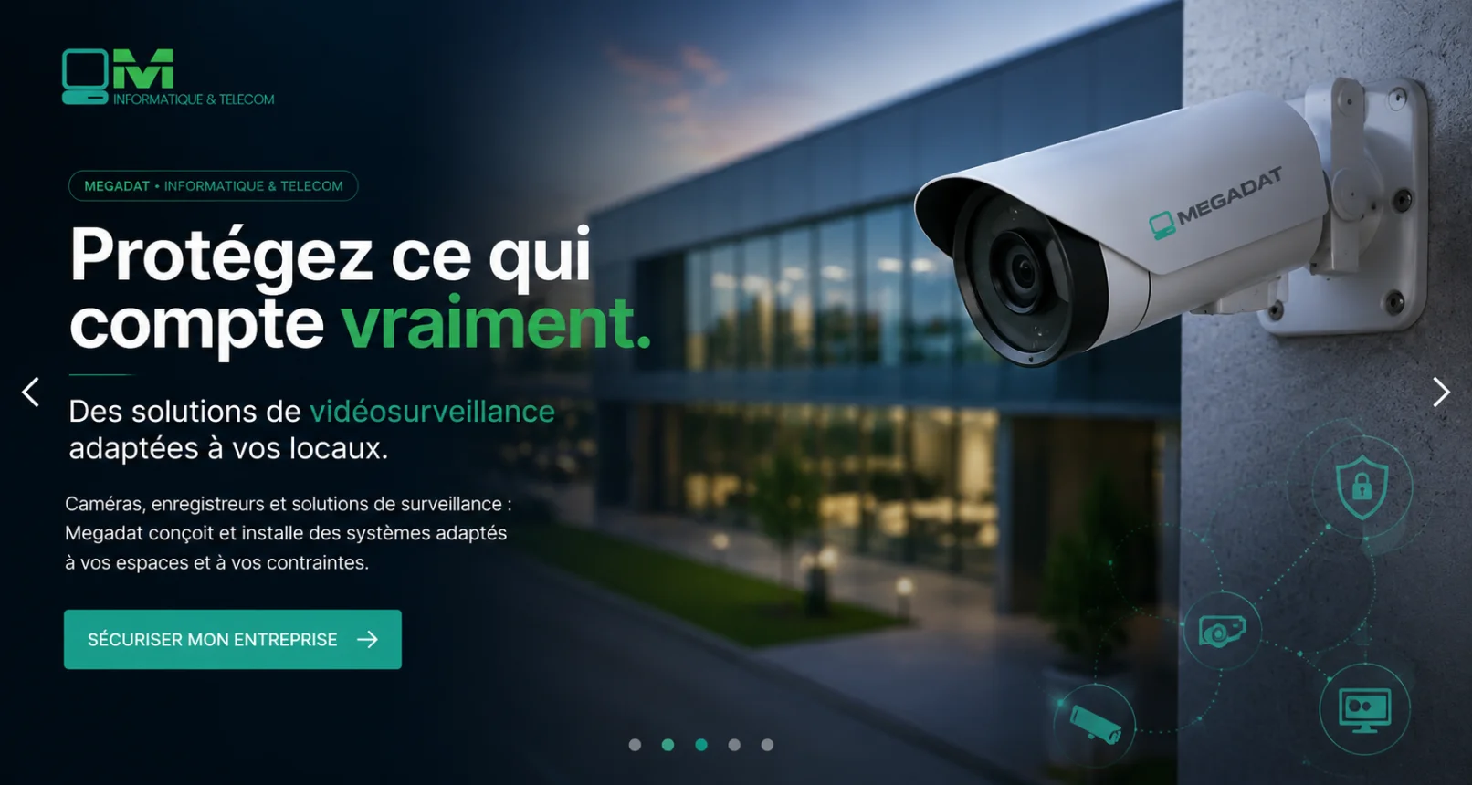 Videosurveillance - Megadat
